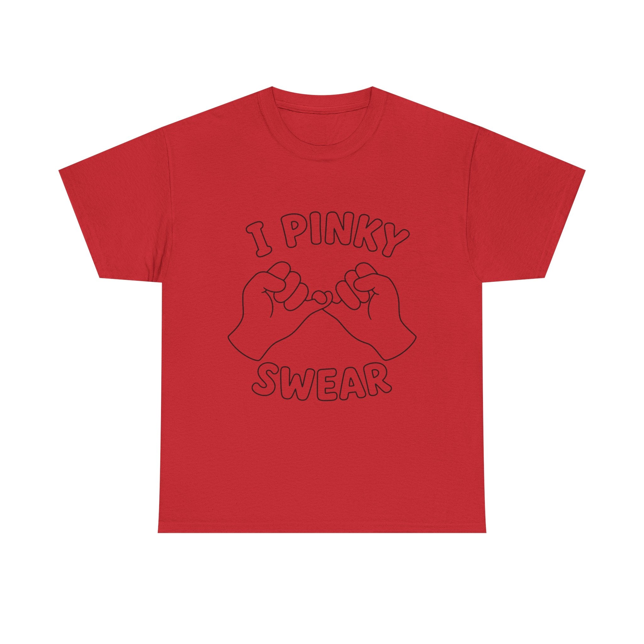 T-SHIRT "I PINKY SWEAR"