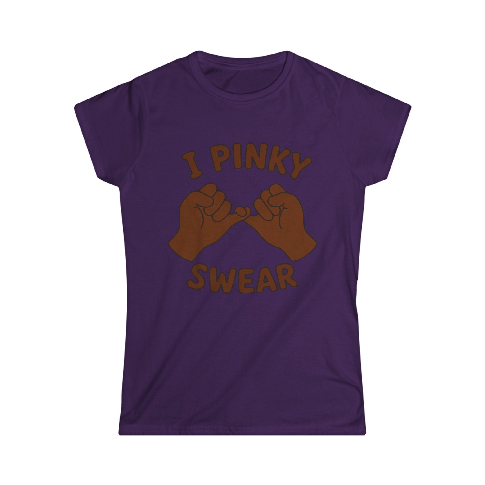 Woman's softstyle tee "I PINKY SWEAR"