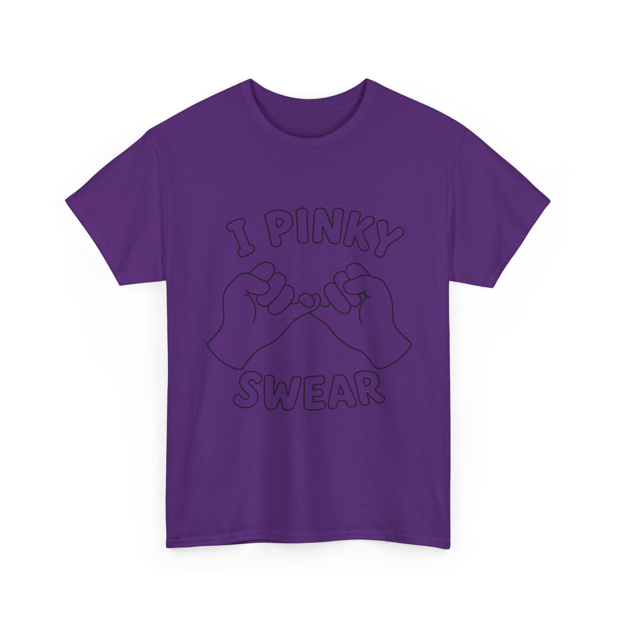 T-SHIRT "I PINKY SWEAR"