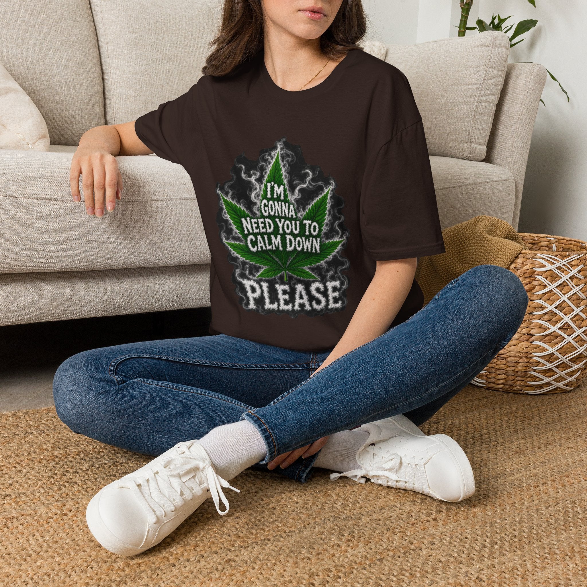 T-Shirt — "I'm Gonna Need You to Calm Down Please" Cannabis Leaf Graphic Tee